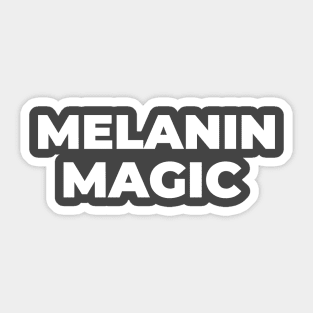 MELANIN MAGIC Sticker